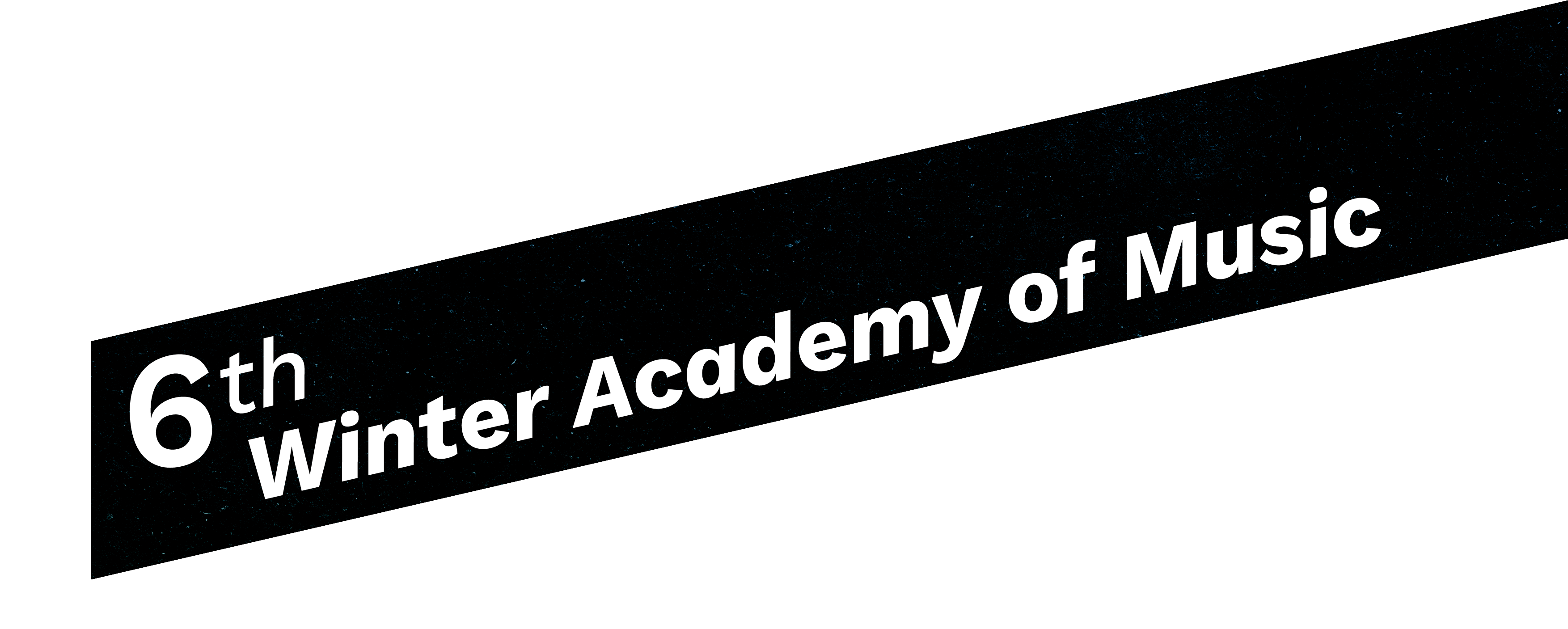 6th Winter Academy of Music